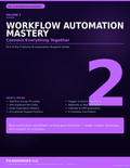 The AI Automation Blueprint™ Volume 2 — Automation Mastery