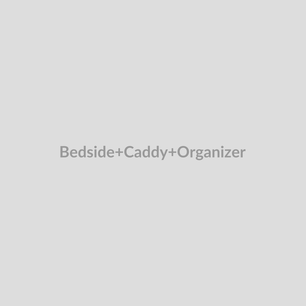 Bedside Caddy Organizer